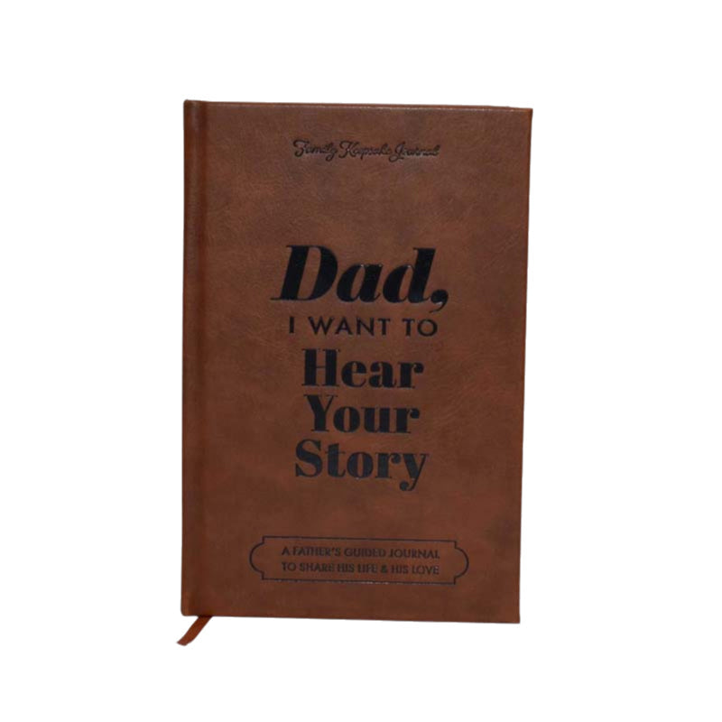 Dad, I Want to Hear Your Story – Legacy Edition Memory Book Over 250 Questions